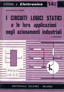 Figini - Circuiti Logici e Applicazioni negli Azionamenti Industriali